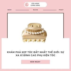 kẹp tóc đắt nhất thế giới