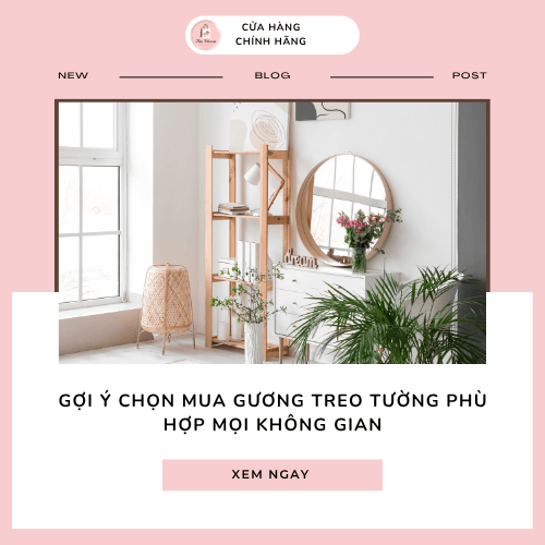 Gợi ý chọn mua gương treo tường phù hợp mọi không gian
