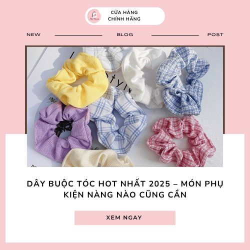 Dây buộc tóc hot nhất cho nàng