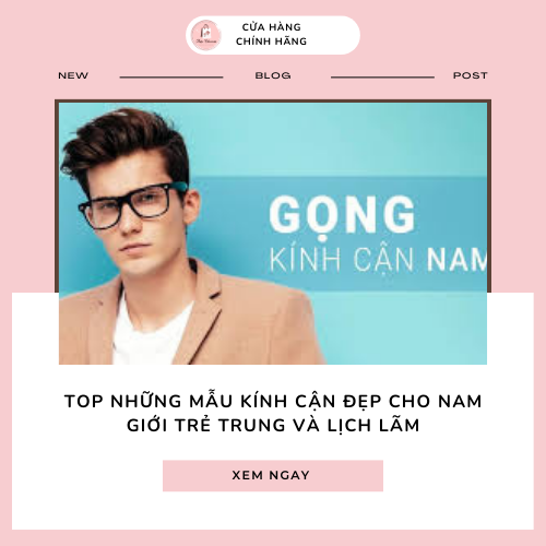 những mẫu kính cận đẹp cho nam