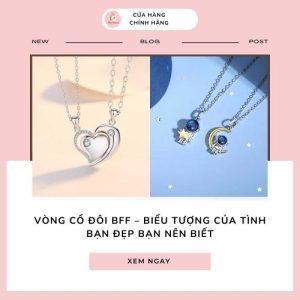 Vòng cổ đôi bff biểu tượng của tình bạn đẹp